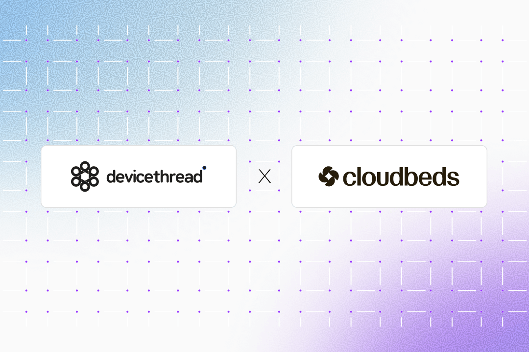 devicethread and Cloudbeds strategic partnership